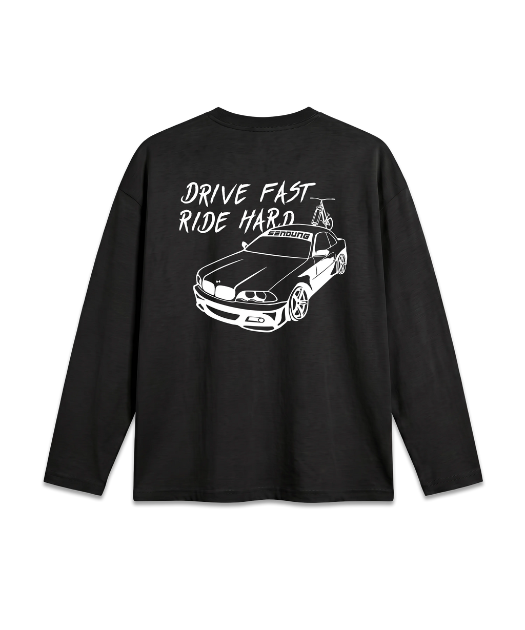 T-shirt / Longsleeve Drive Fast Ride Hard